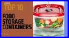 Just Amazing The Best Top 10 Food Storage Containers Under 55