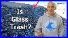 What Really Happens To Recycled Glass You Might Be Surprised